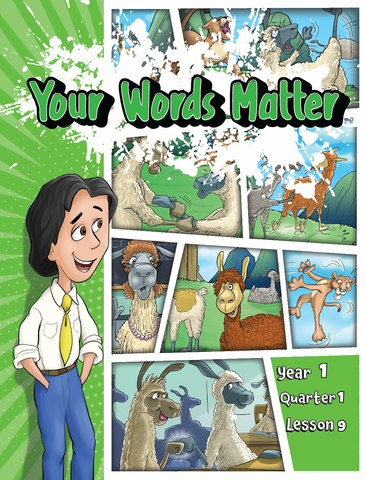 TTT Y1 Q1 L9 - Your Words Matter