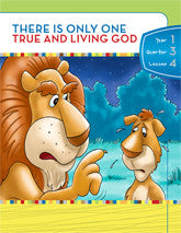 Y1Q3L04 - There is only One True and Living God
