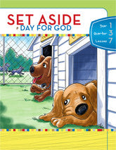 Y1Q3L07 - Set Aside a Day for God