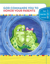 Y1Q3L08 - God Commands You to Honor your Parents