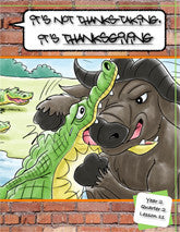 Y2Q2L11 - It's Not Thanks-Taking, it's Thanksgiving