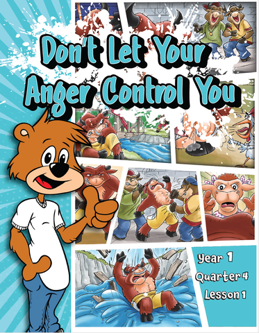TTT Y1 Q4 L4 - Don't let your anger control you