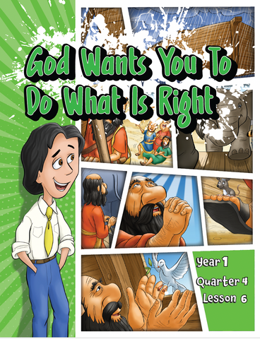 TTT Y1 Q4 L6 - God wants you to do what is right