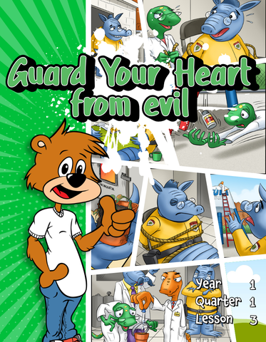 TTT Y1 Q1 L3 - Guard Your Heart From Evil