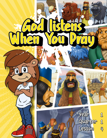 TTT Y1 Q1 L4 - God Listens When You Pray