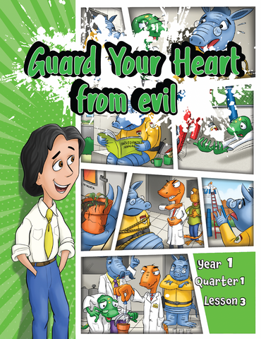 TTT Y1 Q1 L3 - Guard Your Heart From Evil