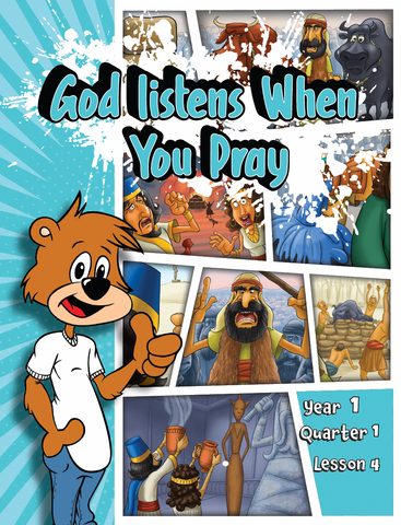 TTT Y1 Q1 L4 - God Listens When You Pray