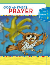 Y1Q1L06 - God Answers Prayer